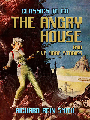 cover image of The Angry House and five more stories